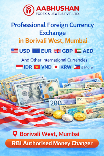 For safe and dependable foreign currency exchange in Borivali West, choose Aabhushan Forex & Jewe… post image