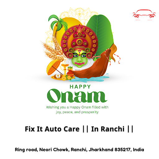 Celebrate Onam with a fresh look for your vehicle. Trust Fix It Auto Care in Ranchi for expert ca… post image