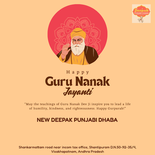 Wishing you a blissful Guru Nanak Jayanti! Join us at New Deepak Punjabi Dhaba, the best restaura…