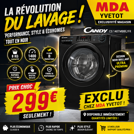 🚨💥 EXCLU CHEZ MDA Yvetot ce WEEK-END💥🚨

🔥 Le lave-linge qui va faire tourner les têtes autant que votre linge 😍🖤
CANDY
✔️ 8 KG
✔️ 1400 tours/min
✔️ Classe énergétique B ⚡
✔️ Programmes rapides 14 à 59 min ⏱️
✔️ Design NOIR BRILLANT ultra premium 🖤

💣 Et attention au PRIX…
👉 SEULEMENT 299€ 🤯
🎯 EXCLUSIVITÉ dans votre magasin MDA Yvetot !

🧺 Plus rapide.
💰 Plus économique.
✨ Plus stylé que jamais.

⚠️ Quantités limitées… et à ce prix-là, ça ne va pas rester longtemps en magasin 👀

📍 Rendez-vous chez MDA Yvetot
📦 Disponible immédiatement !

#MDA #MDAYvetot #Candy #LaveLinge #BonPlan #Electromenager #Maison #Promo #Exclu #Yvetot #Normandie #BlackEdition #Design #DealDuJour #PetitPrix #HomeStyle #Shopping #Electro #MaisonConnectee #ViralDeal #Incroyable #PromoMaison









