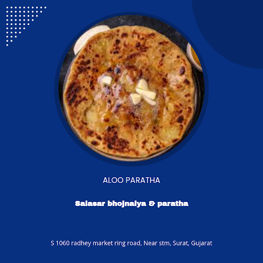 "Indulge in the flavors of Surat's most loved Aloo Paratha at Salasar Bhojnalya & Paratha! Our cr… post image