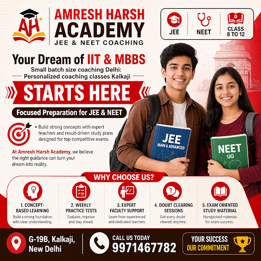 Call now at [Amresh Harsh Academy - JEE & NEET Coaching] to learn more and enroll! post image