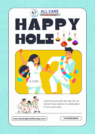 **🌸✨ Happy Holi from All Care Physiotherapy! ✨🌸**  