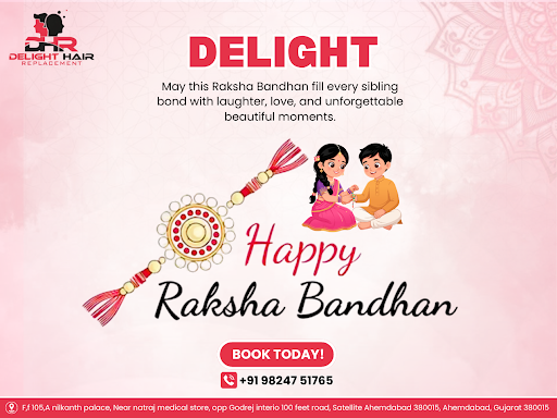 Delight wishes everyone a warm and joyful Raksha Bandhan. This special festival celebrates the be… post image