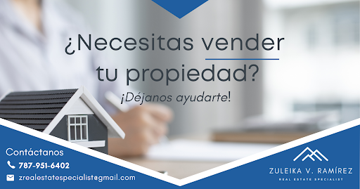 Zuleika V. Ramírez Real Estate Specialist