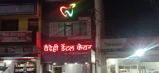 VAIDEHI DENTAL CARE