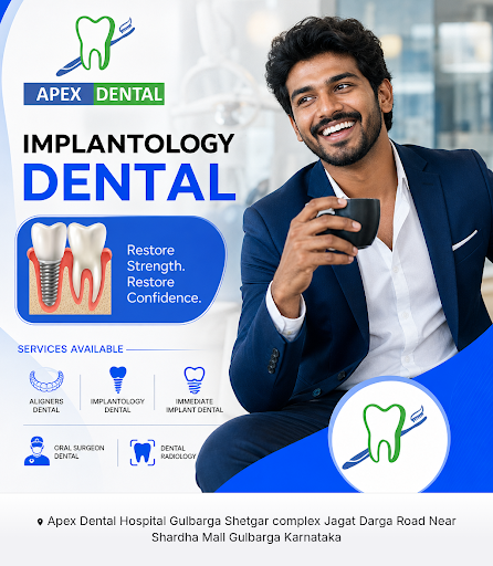 Apex Dental Hospital GULBARGA provides state-of-the-art Implantology Dental services, offering pa… post image
