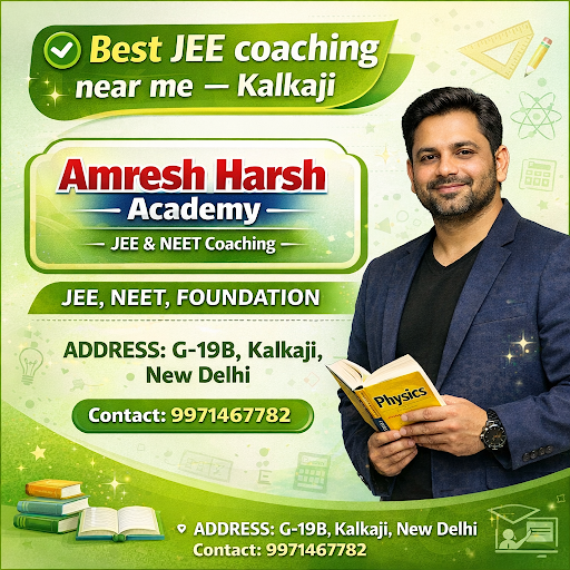 [Amresh Harsh Academy - JEE & NEET Coaching], [DELHI] post image