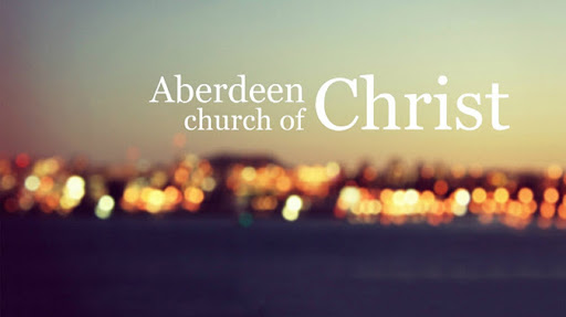 Aberdeen Church of Christ
