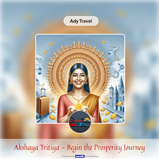 Get ready to embark on a journey of endless prosperity this Akshaya Tritiya with Ady Travel - the…