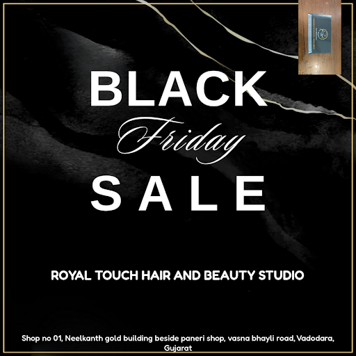 Get ready to glow this Black Friday at Royal Touch Hair And Beauty Studio in Vadodara! Treat your… post image