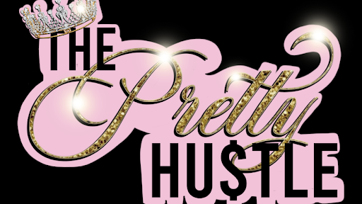 The Pretty Hustle