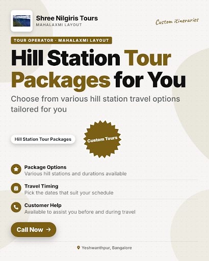 Explore hill station tour packages with Shree Nilgiris Tours, offering personalized travel option… post image