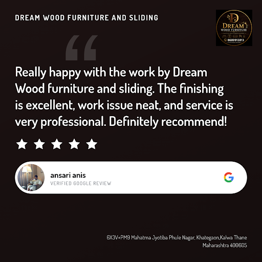 Ansari Anis raves about our exceptional service at Dream Wood Furniture and Sliding in Thane! We'… post image
