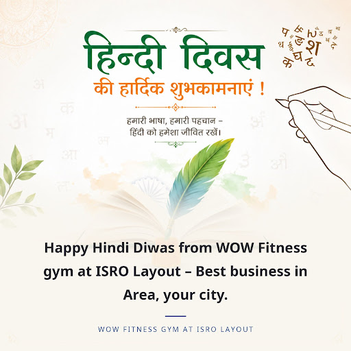 Happy Hindi Diwas from WOW Fitness gym at ISRO Layout – Best business in Area, your city. post image