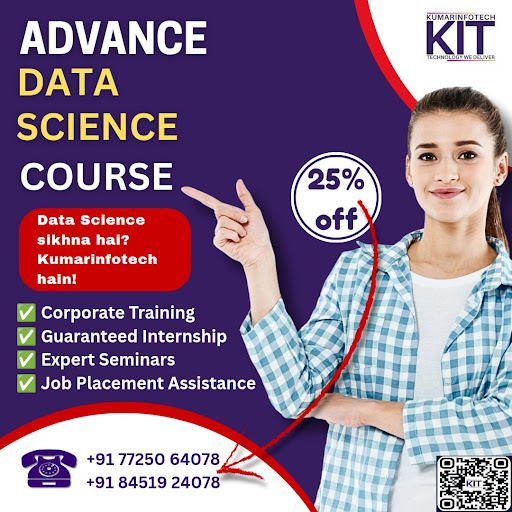 Be a data science professional with Kumarinfotech's Advance Data Science Course, tailored for ind…