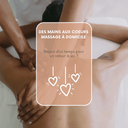 Massage à Domicile - Des Mains aux Coeurs