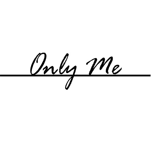 Only Me - Visual