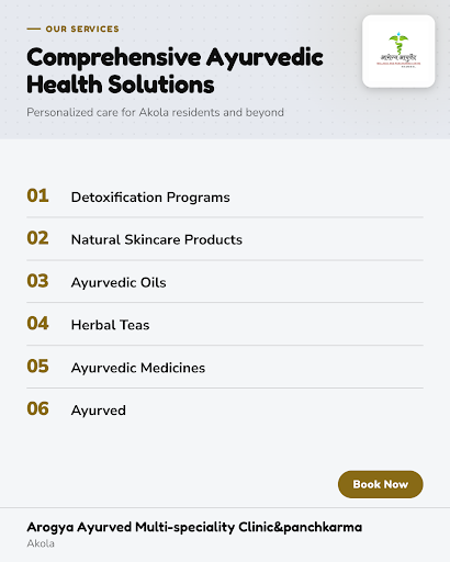 Arogya Ayurved Multi-speciality Clinic & Panchkarma, an ayurvedic clinic in Akola, offers detoxif…
