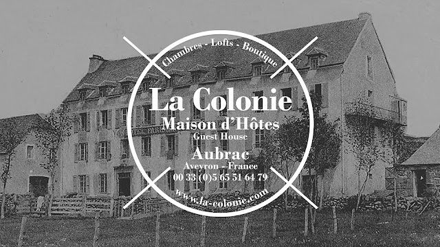 La Colonie, Maison d'hôtes à Aubrac, France