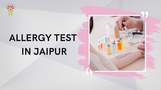 Jaipur Allergy & Asthma Solutions offers comprehensive allergy tests…