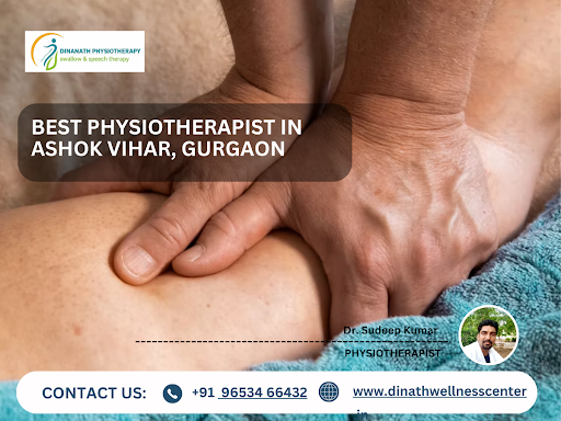 Looking for the Best Physiotherapist in Ashok Vihar, Gurgaon? Dinanath Physiotherapy & Wellness C… post image