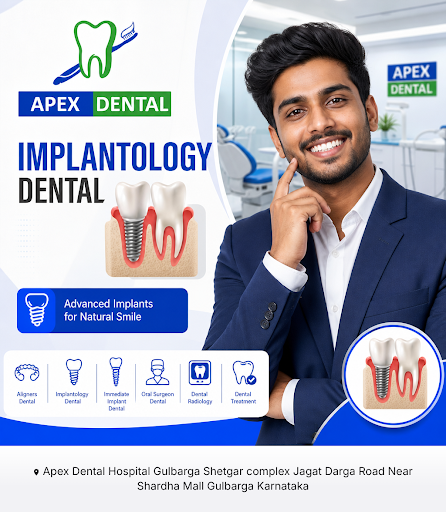 Apex Dental Hospital Gulbarga specializes in advanced implantology dental treatments alongside se… post image