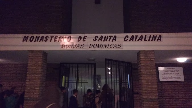 Monasterio Santa Catalina de Siena de San Justo, Author: Vale Zampe