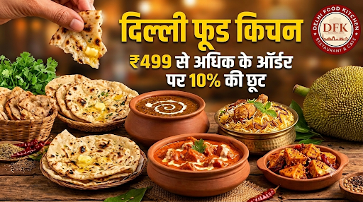 🥳 DELHI FOOD KITCHEN 🥳