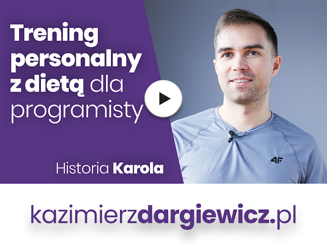 Trener Personalny Dietetyk Kazimierz Dargiewicz - Warszawa