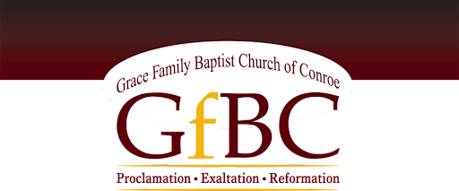Grace family Baptist Church of Conroe - Thumbnail