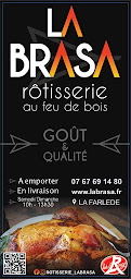 Photo n°7 de La Brasa Rôtisserie à La Farlède (Restaurant de plats à emporter)