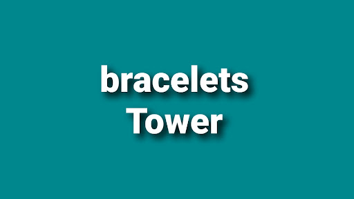 Bracelets Tower - Thumbnail