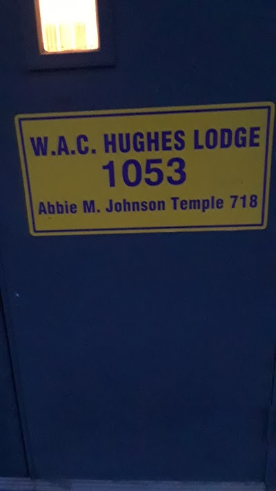 W.A.C. Hughes Lodge #1053 (& Abbie M Johnson Temple 718)