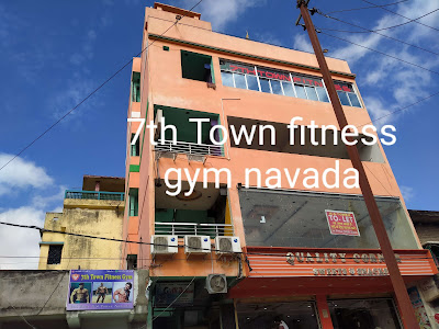 7th town fitness gym – By owner in Nawada, Bihar