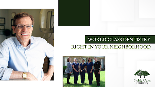 Noble Oaks Dentistry Gallery - United States