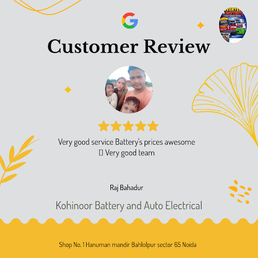 Raj Bahadur from Noida had a fantastic experience at Kohinoor Battery and Auto Electrical, the to… post image