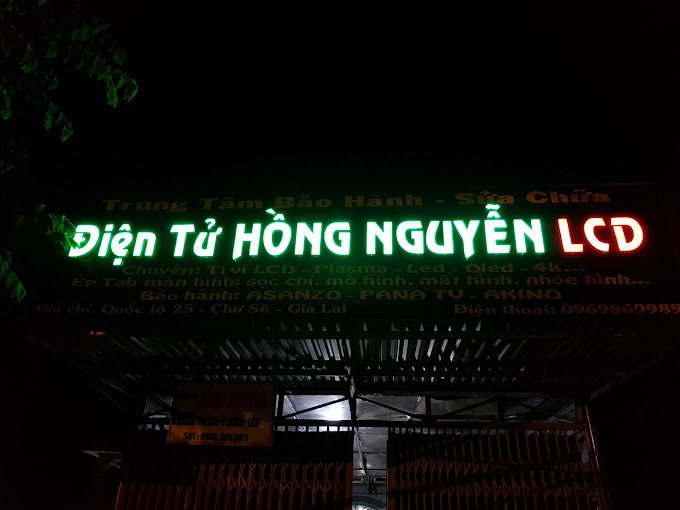 Điện Tử Hồng Nguyễn LCD – Dịch Vụ Sửa Chữa Tại Nhà . Gia Lai