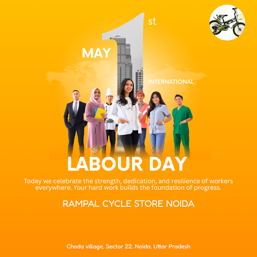 Celebrate Happy Labour Day with Rampal Cycle Store, the Best Bicycle wholesaler in Noida. Gear up… post image