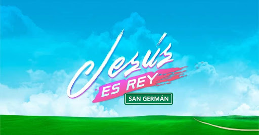 Jesus es Rey San German - Thumbnail