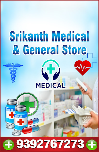 SRIKANTH MEDICAL AND GENERAL STORE