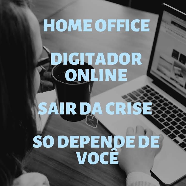 DIGITADOR ONLINE HOME OFFICE - Trabalhe como Digitador Online Ganhe entre  R$ 400,00 á R$ 800,00 reais por semana!