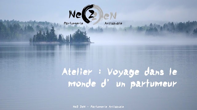 NeZ ZeN - Parfumerie Artisanale