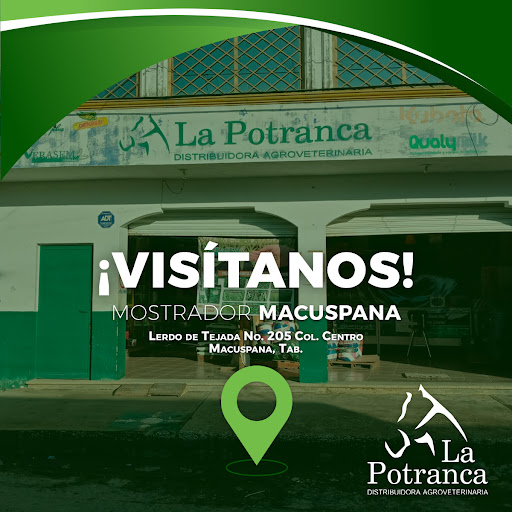 AGROVETERINARIA LA POTRANCA SUC MACUSPANA