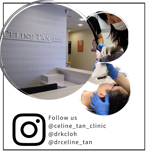 Celine Tan Clinic - Skin & Laser Specialist