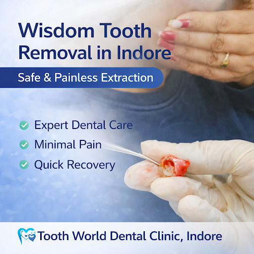 🦷 Wisdom Tooth Removal in Indore