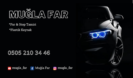 Muğla Far ve Stop Tamiri