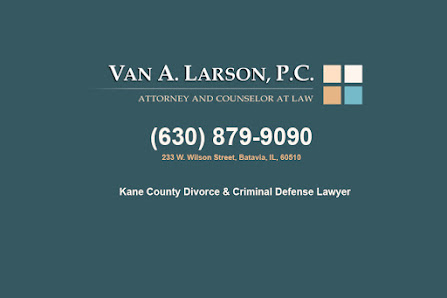 Van A. Larson, P.C. 233 W Wilson St, Batavia, IL 60510