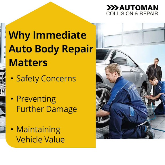 Why immediate Auto Body Repair matters