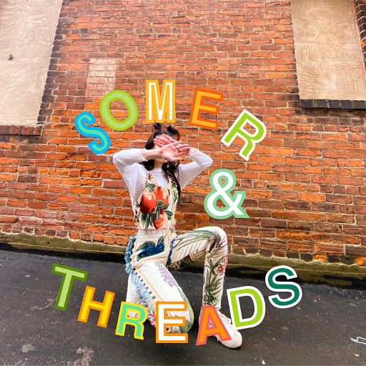 Somer and Threads - Visual
